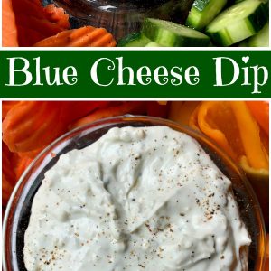 Pinterest collage for blue cheese dip