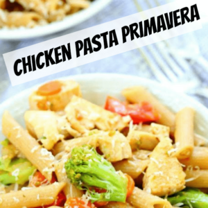 pinterest image for chicken pasta primavera
