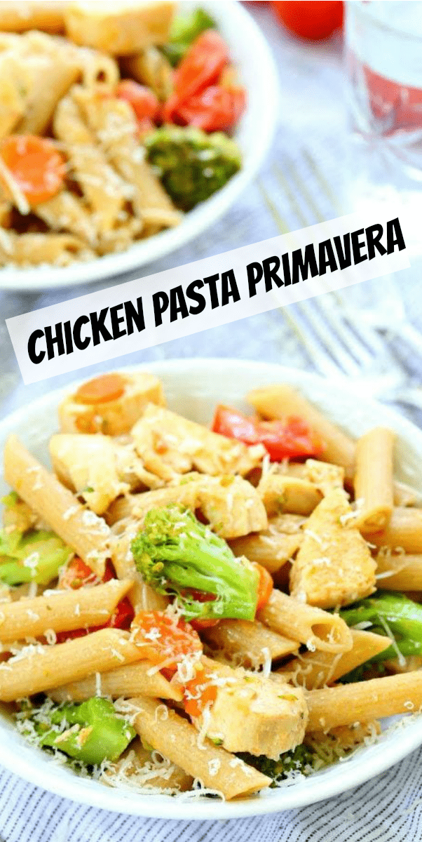 pinterest image for chicken pasta primavera