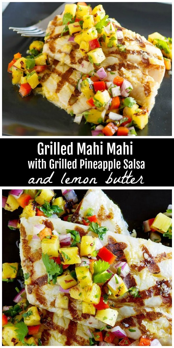 Grilled Mahi Mahi with Pineapple Salsa