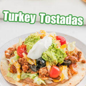 pinterest image for turkey tostadas