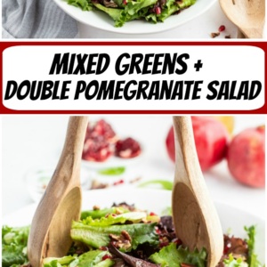 pinterest collage image for mixed greens and double pomegranate salad