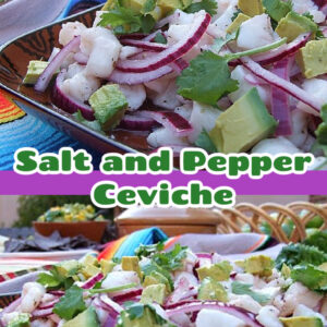 pinterest image for salt and pepper ceviche