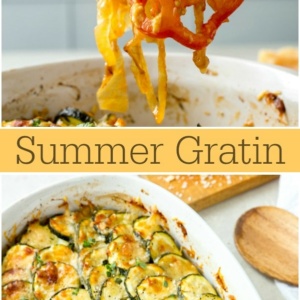pinterest collage image for summer gratin