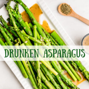 pinterest image for drunken asparagus