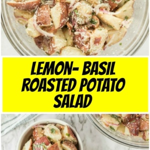pinterest collage image for lemon basil roasted potato salad