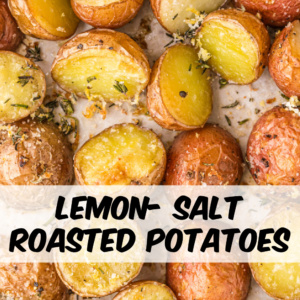 pinterest image for lemon salt roasted potatoes