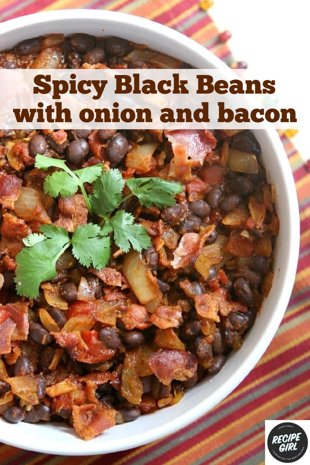 Spicy Black Beans with Onion and Bacon Recipe Girl