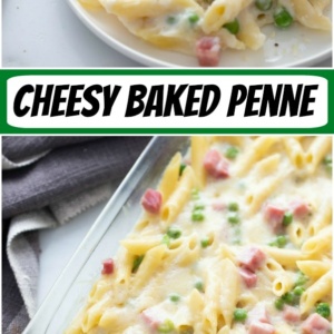 pinterest collage image for cheesy baked penne