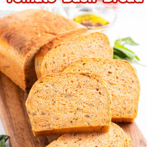pinterest image for Tomato Basil Bread