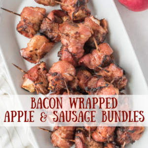 pinterest image for bacon wrapped apple and sausage bundles