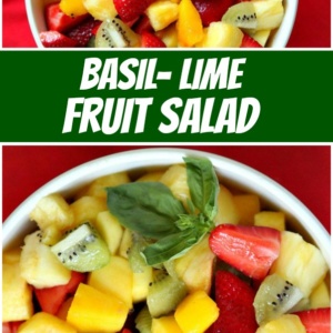 pinterest collage image for basil lime fruit salad