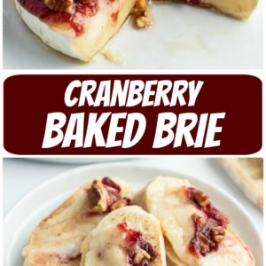 pinterest collage image for cranberry baked brie