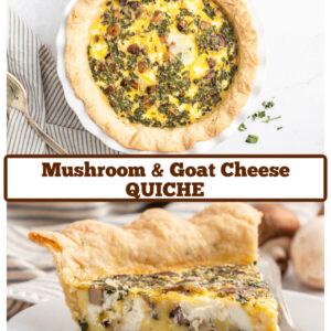pinterest image for mushroom and goat cheese quiche