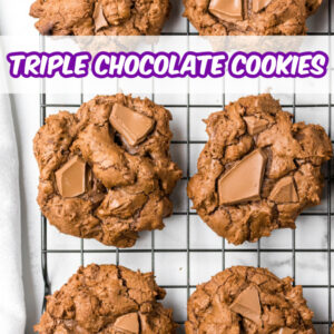 pinterest image for triple chocolate chunk cookies