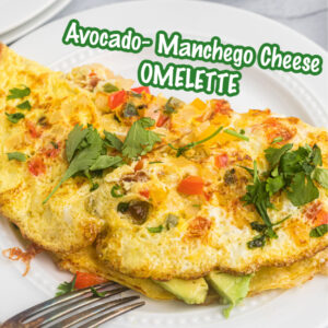pinterest image for avocado manchego cheese omelette