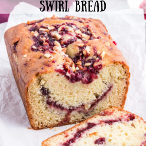 pinterest image for cranberry almond swirl bread