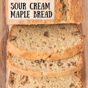 pinterest image for sour cream maple bread