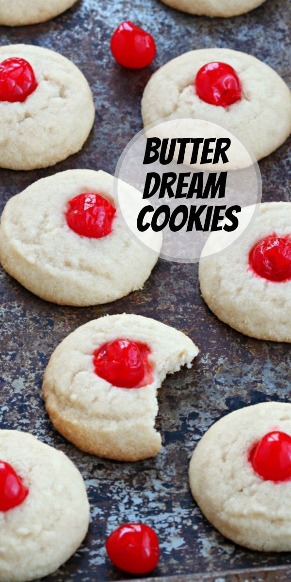 pinterest image for butter dream cookies