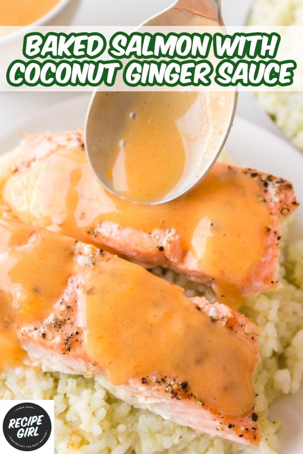 Baked Salmon with Creamy Coconut Ginger Sauce Recipe Girl