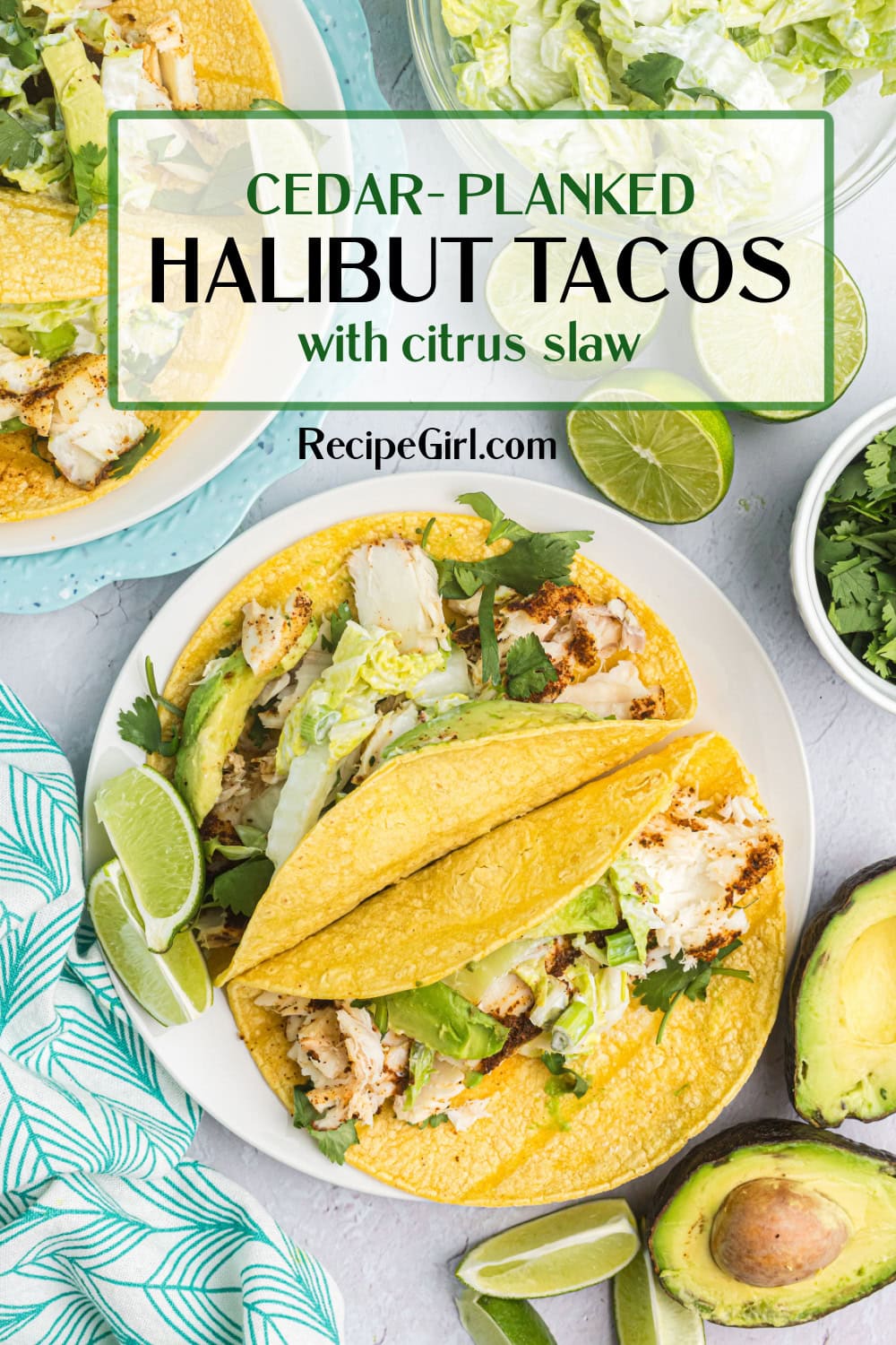 Cedar Planked Halibut Tacos with Citrus Slaw Recipe Girl