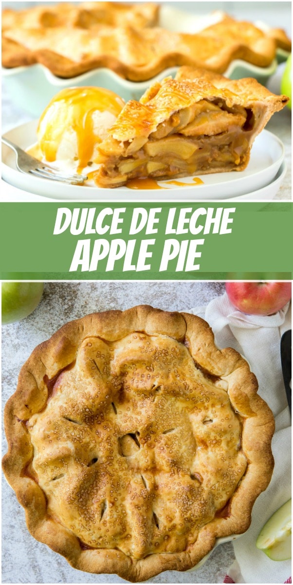 Deep Dish Dulce de Leche Apple Pie Recipe Girl