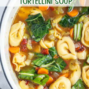 pinterest image for sundried tomato tortellini soup