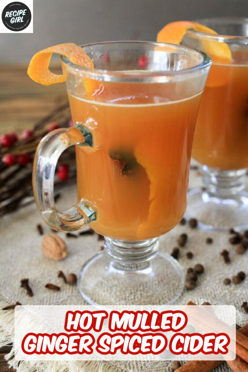 pinterest image for hot mulled ginger spiced cider