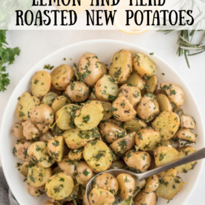 pinterest image for lemon and herb roasted new potatoes