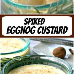 pinterest collage image for spiked eggnog custard