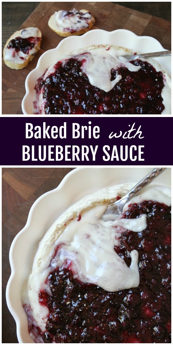Baked Brie with Blueberry Sauce recipe from RecipeGirl.com #brie #blueberry #summer #appetizer #recipe #RecipeGirl pinterest collage image for baked brie with blueberry sauce