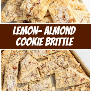 pinterest collage image for lemon almond cookie brittle