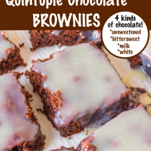 pinterest image for quintuple chocolate brownies