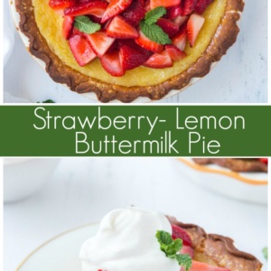 pinterest image for strawberry lemon buttermilk pie