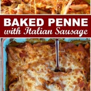 Pinterest collage image for baked penne with italian sausage