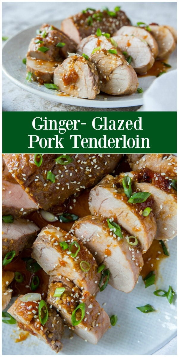 Ginger Glazed Pork Tenderloin Recipe Girl