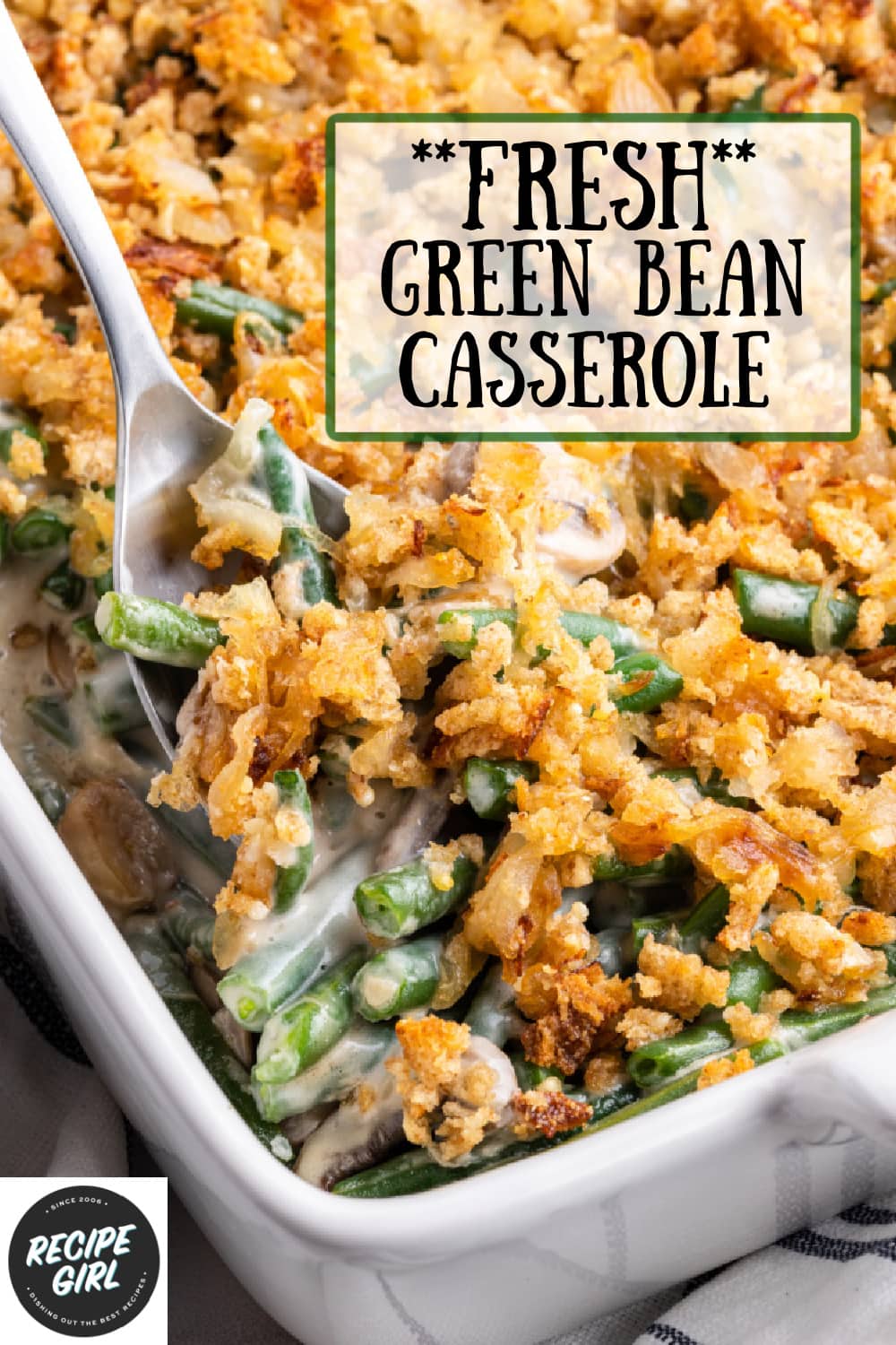 Fresh Green Bean Casserole - Recipe Girl