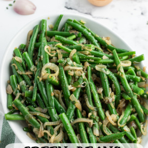 pinterest collage image for green beans with caramelized shallots