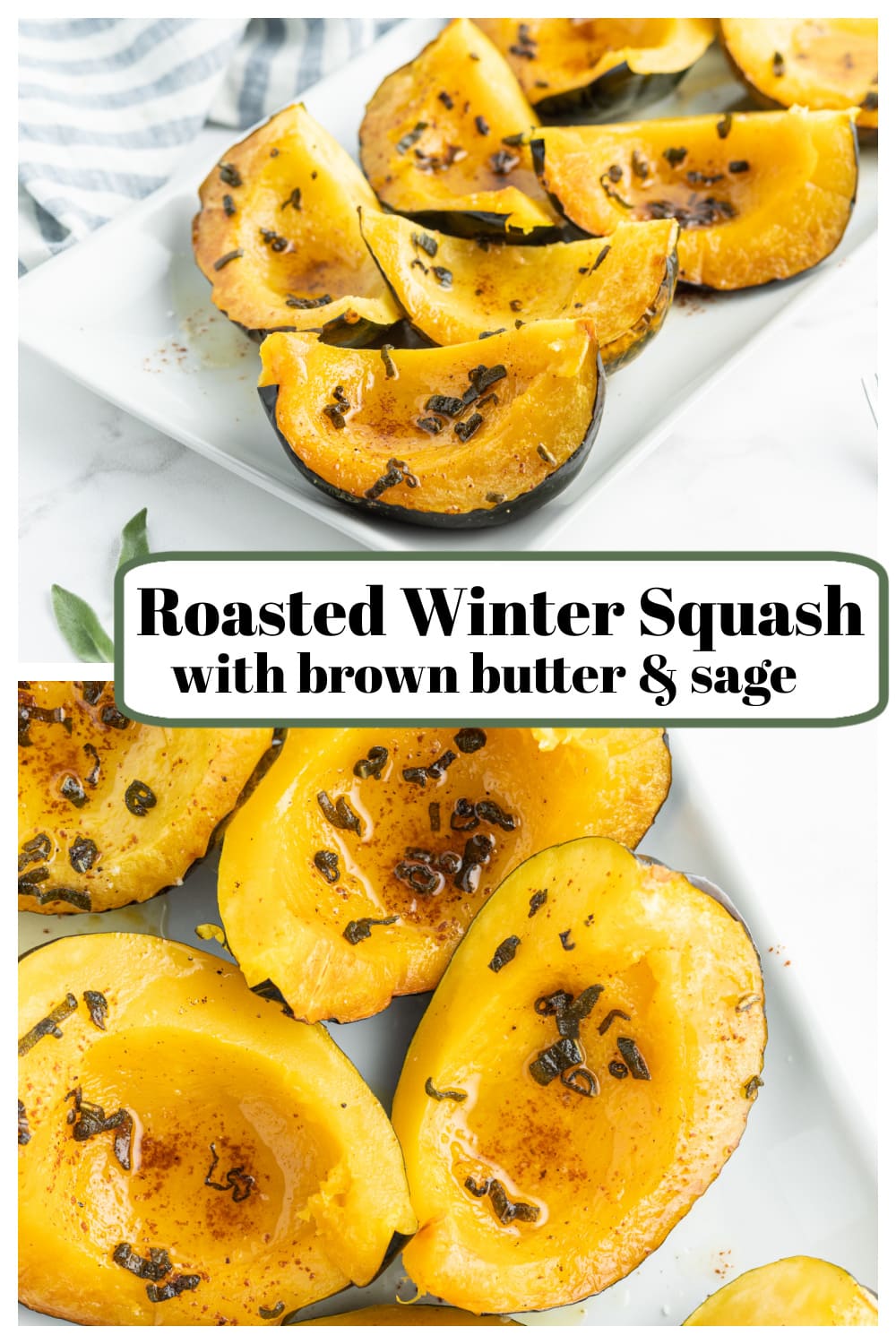 Roasted Winter Squash with Brown Butter - Recipe Girl