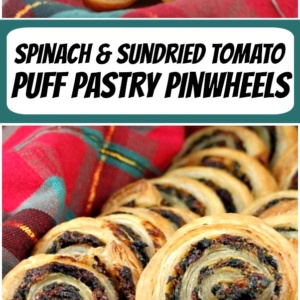 pinterest collage image for spinach and sundried tomato puff pastry pinwheels