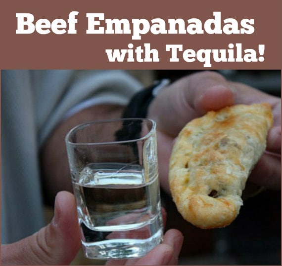 beef empanadas with tequila