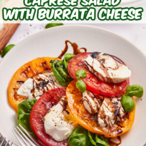 pinterest image for caprese salad with burrata cheese