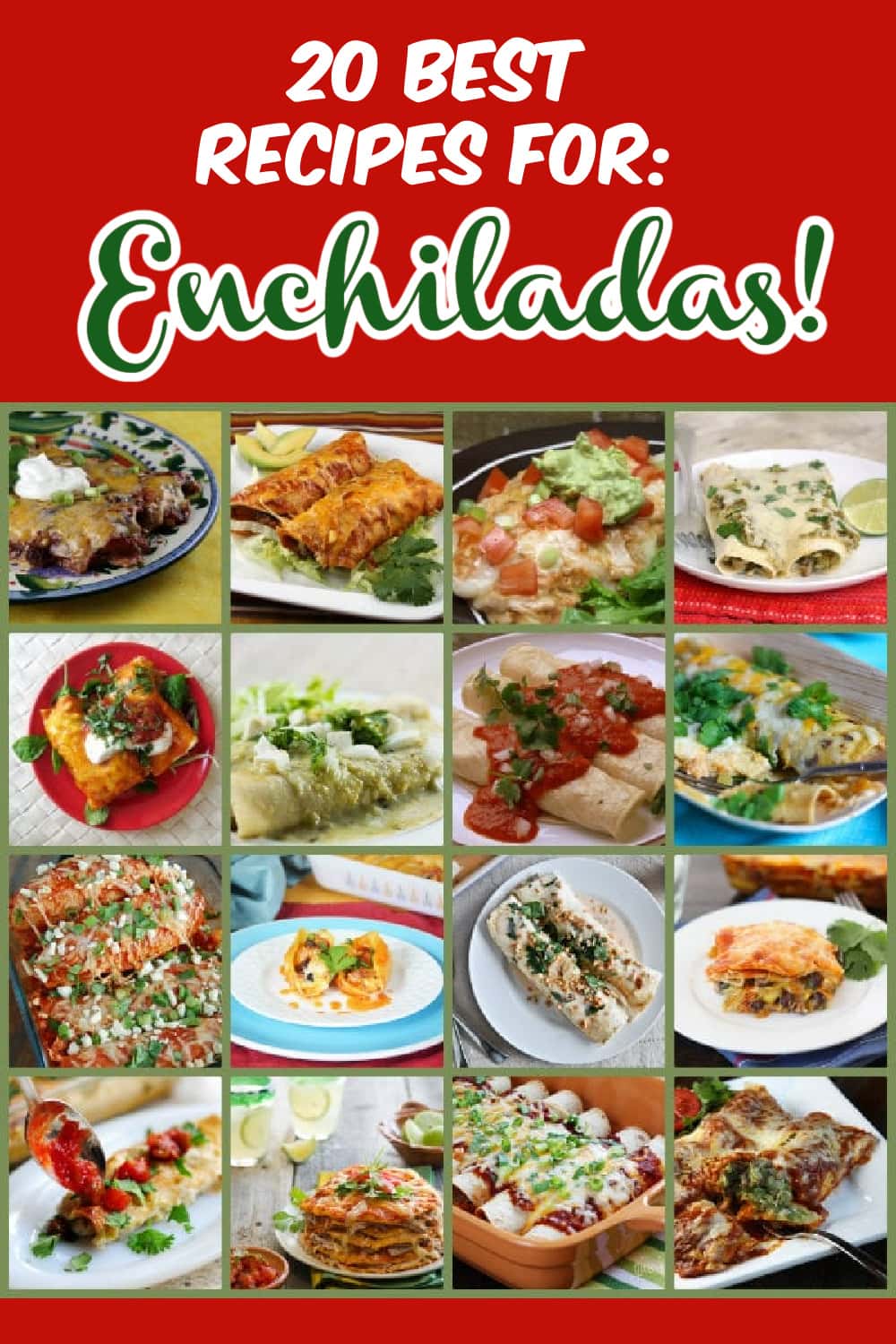 20 Best Enchiladas Recipes