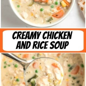 pinterest collage image for creamy chicken and rice soup