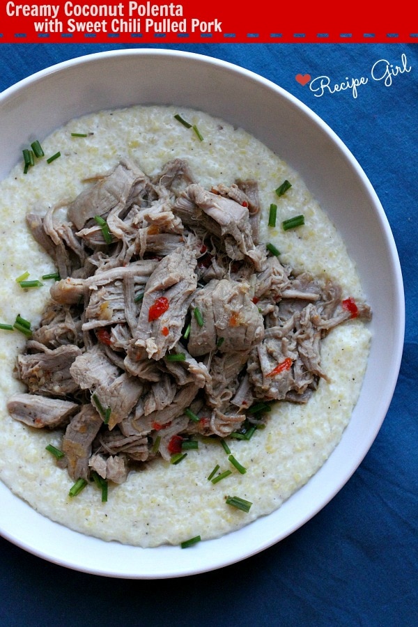 Creamy Coconut Polenta with Sweet Chili Pulled Pork recipe from RecipeGirl.com Creamy Coconut Polenta with Sweet Chili Pulled Pork