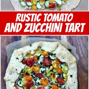 pinterest collage image for rustic tomato and zucchini tart