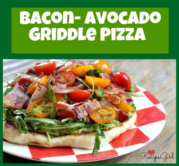 Bacon- Avocado Griddle Pizza - RecipeGirl.com