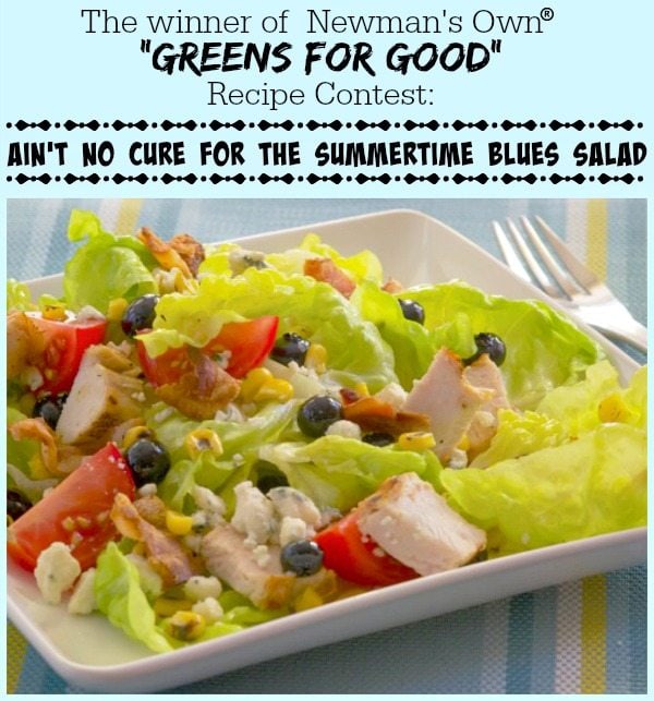 Newman's Own "Greens for Good" Salad Recipe Contest