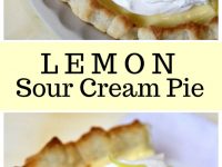 pinterest collage image for lemon sour cream pie