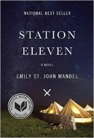 Novel Visits' The First 12 Books I Ever Reviewed - Station Eleven by Emily St. John Mandel